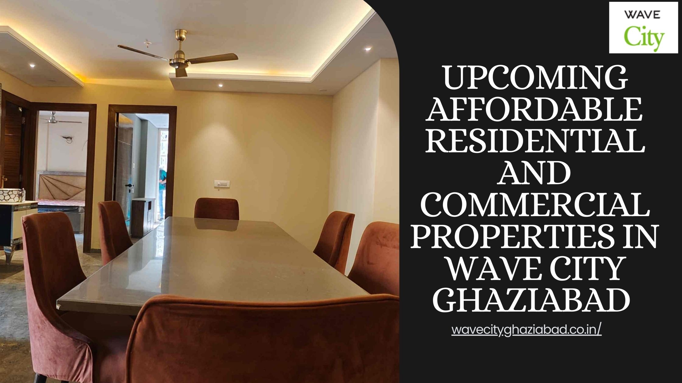 Upcoming Affordable Residential And Commercial Properties In Wave City Ghaziabad - Articles Webhunk