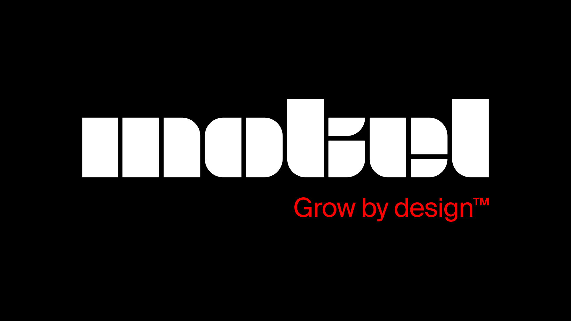Motel | Grow by design. Brand, design and digital powers business growth.
