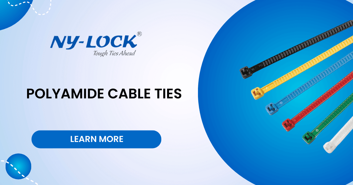 Polyamide Cable Ties Manufacturer in India - Ny lock