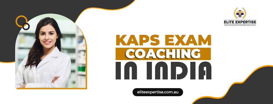 The Essential Guide to KAPS Exam Coaching in India: Choosing the Right Path | by Elite Expertise | Dec, 2023 | Medium