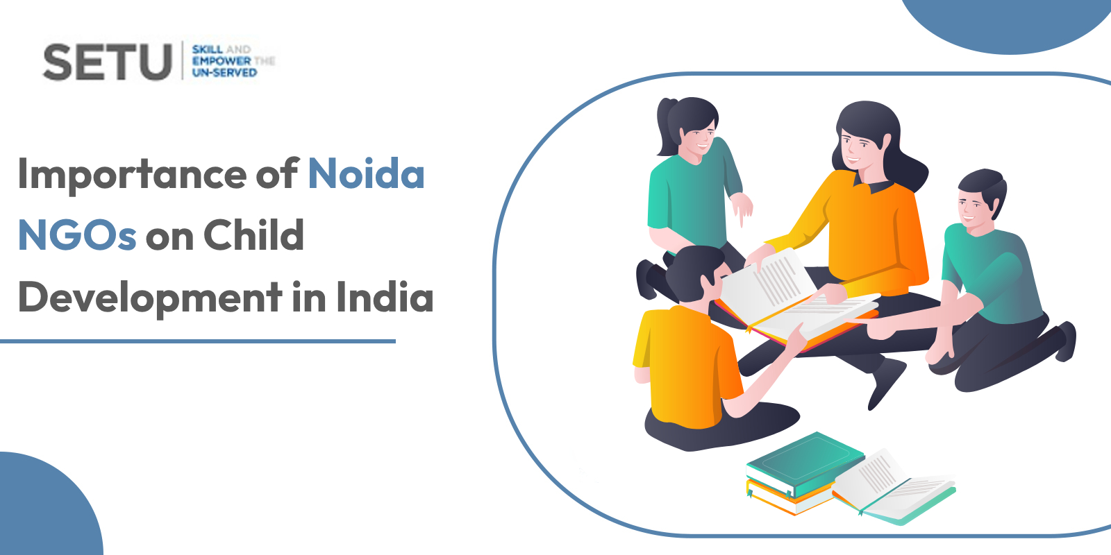 Importance of Noida NGOs on Child Development in India
