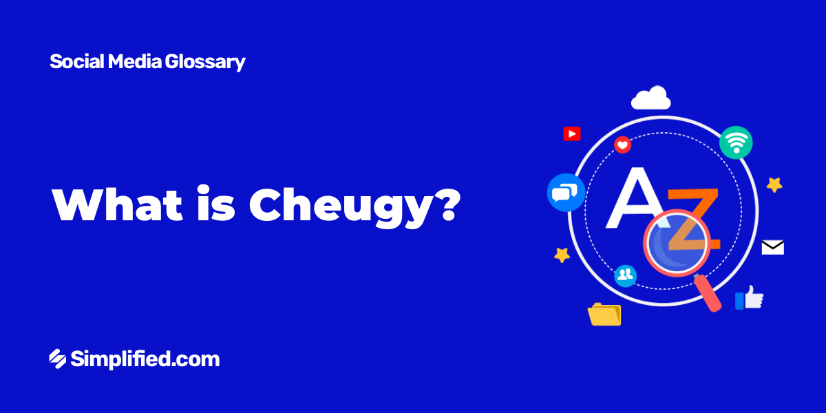 What do you mean by Cheugy?
