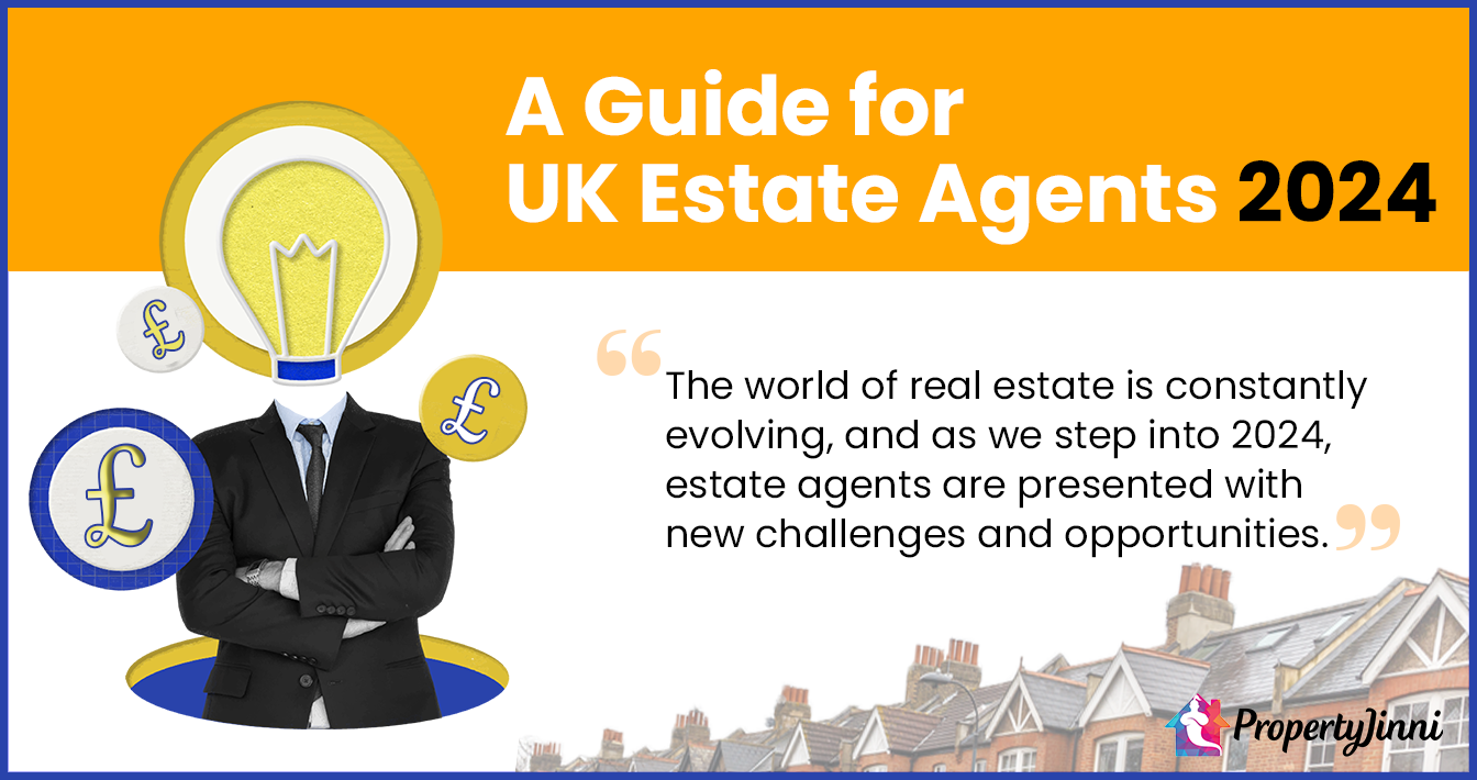 Strategies for Boosting Earnings: A Guide for UK Estate Agents in 2024 - PropertyJinni