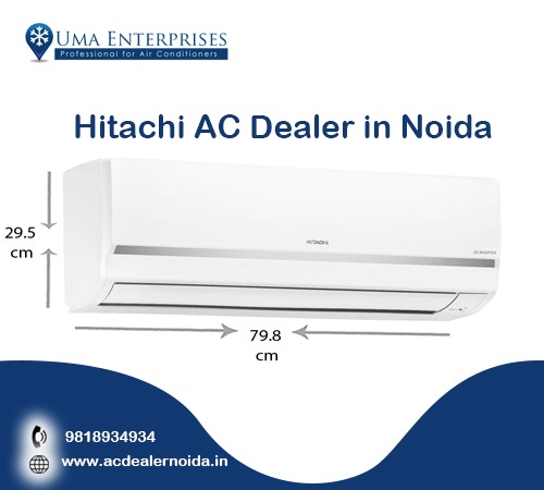 Finding Comfort in Noida: Your Guide to Choosing a Hitachi AC Dealer