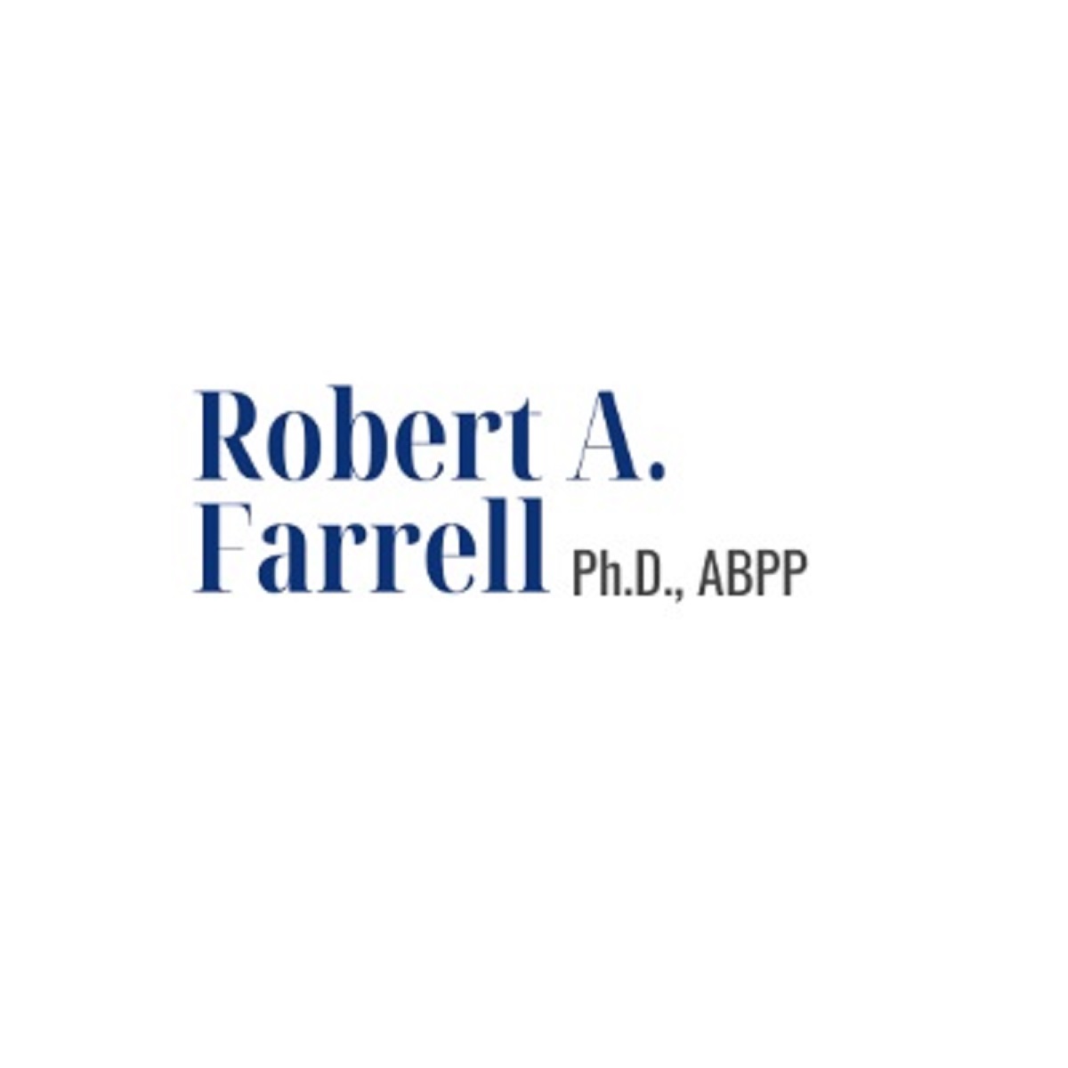Robert A Farrell Ph D ABPP Cover Image