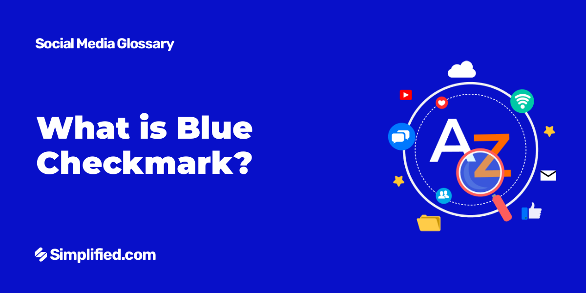 What do you mena by Blue Checkmark?