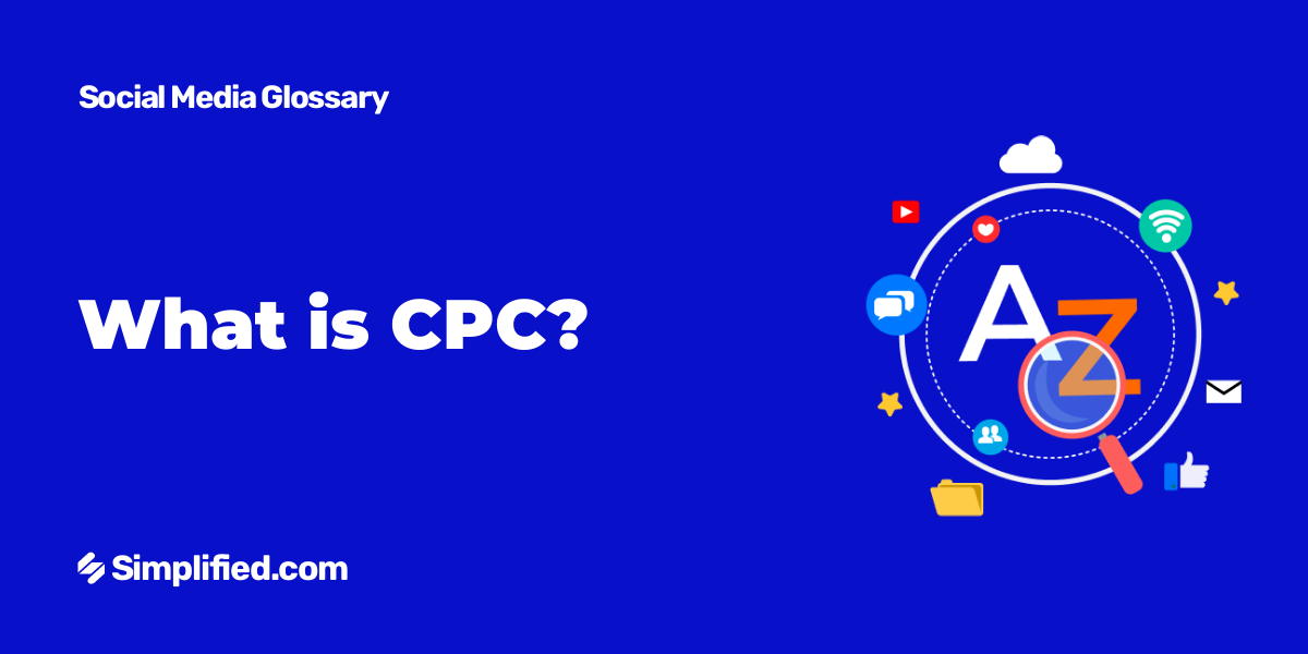 What do you mean by CPC?