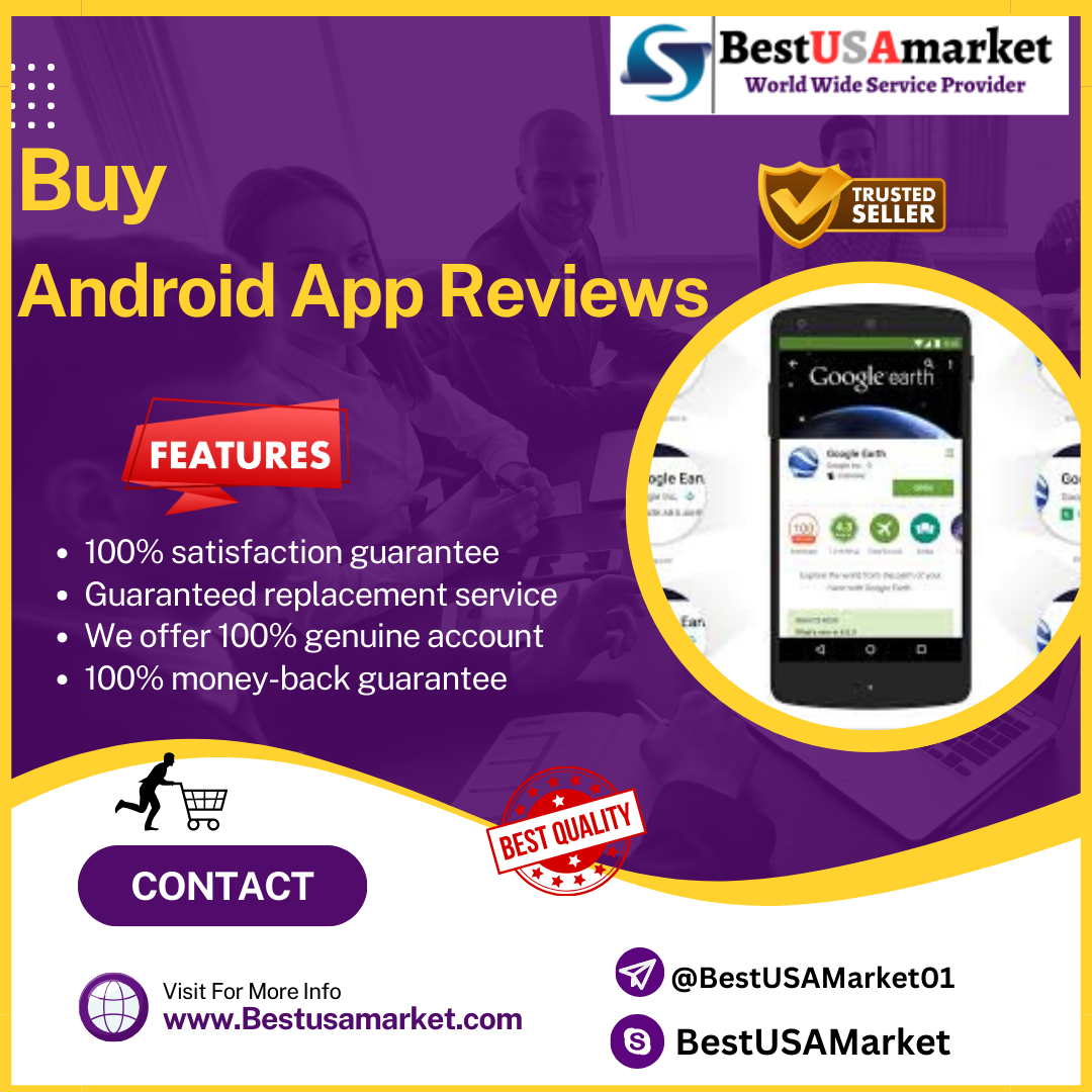 Buy Android App Reviews -Boost Your App's Reputation and Popularity
