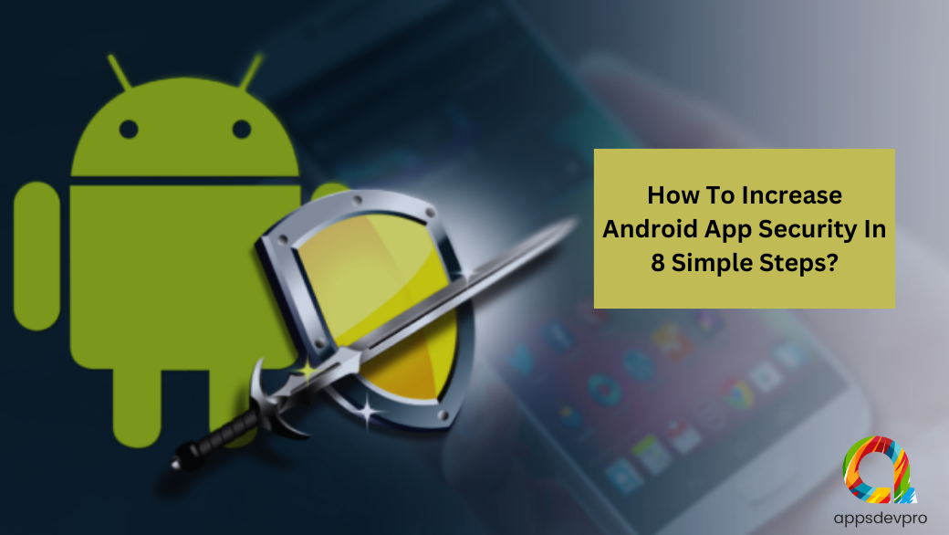 Lock Down Your Android: Powerful Tips to Boost App Security