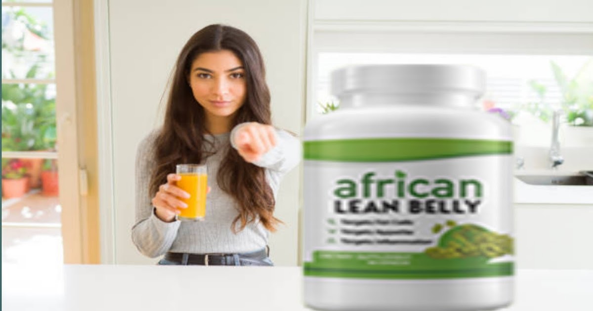 the Power of African Lean Belly Dietary Supplement