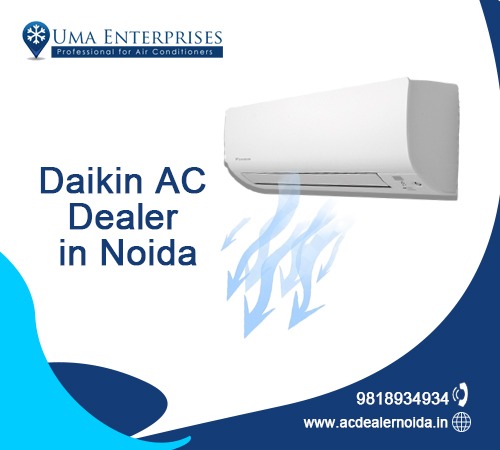 Choosing Comfort: Your Guide to Finding the Best Daikin AC Dealer in Noida