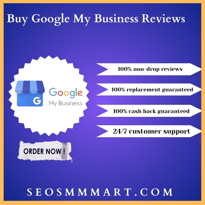 Buy Google My Business Reviews - 100% Non-Drop High Quality Reviews
