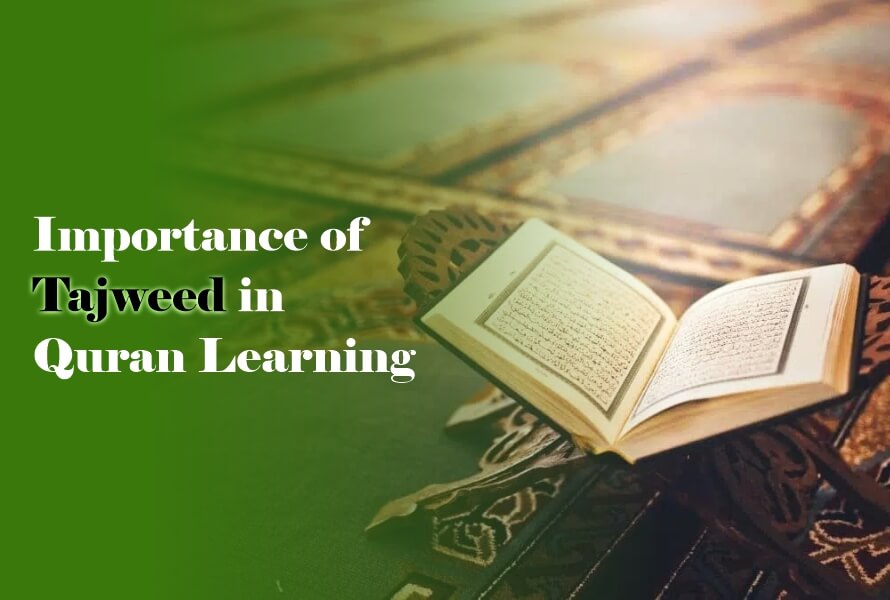 The Importance of Tajweed in Online Quran Learning