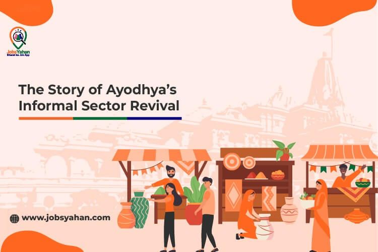 Story of Ayodhya's Informal Sector Revival | JobsYahan