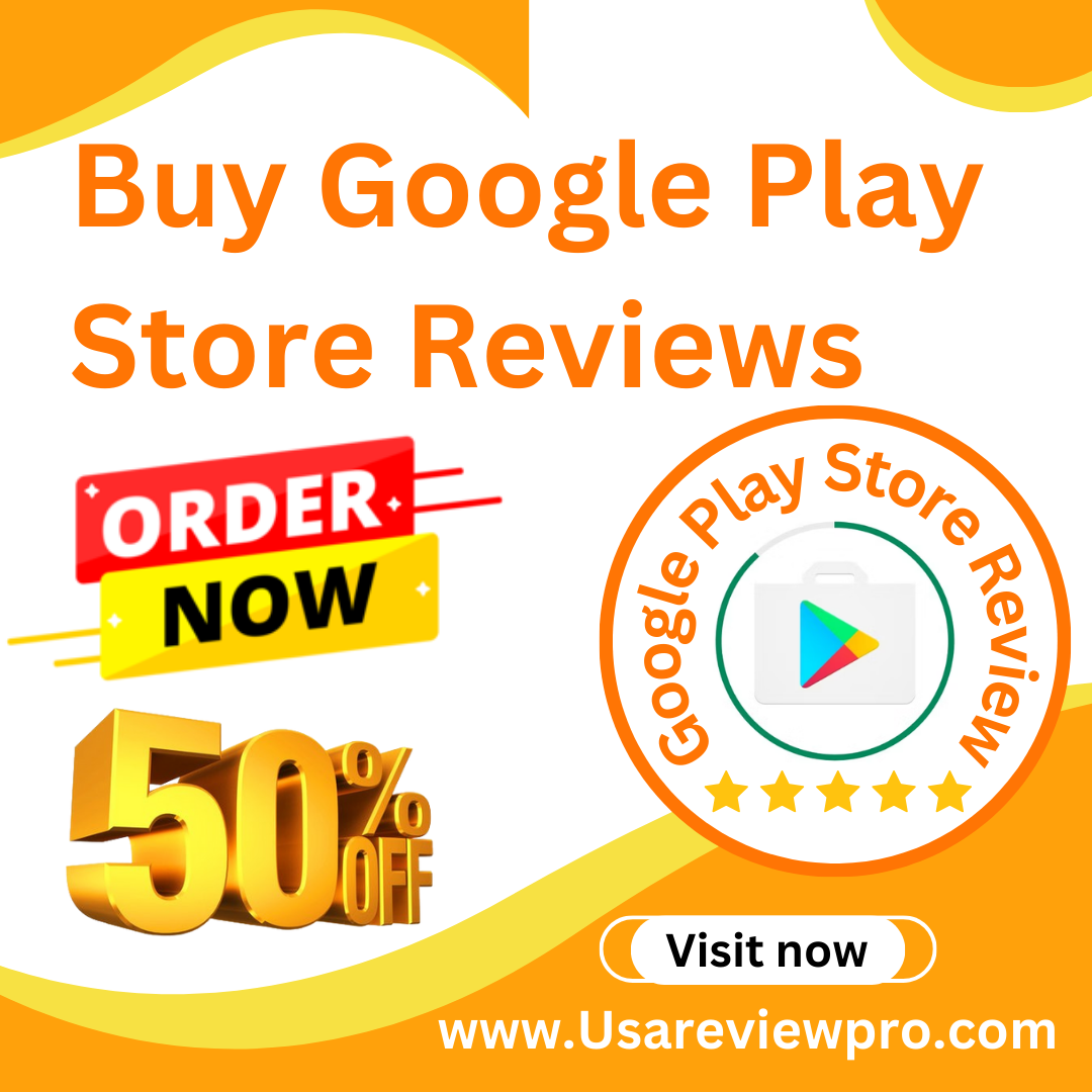 Buy Google Play Store Reviews 100% non drop
