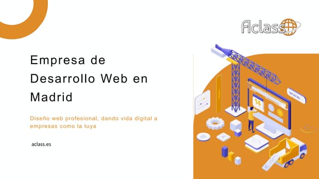 Empresa de Desarrollo Web en Madrid | Aclass | PPT