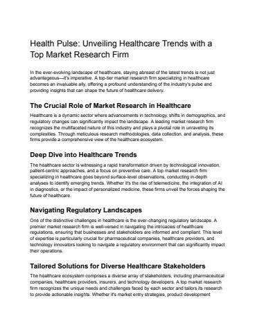 Health Pulse_ Unveiling Healthcare Trends with a Top Market Research Firm