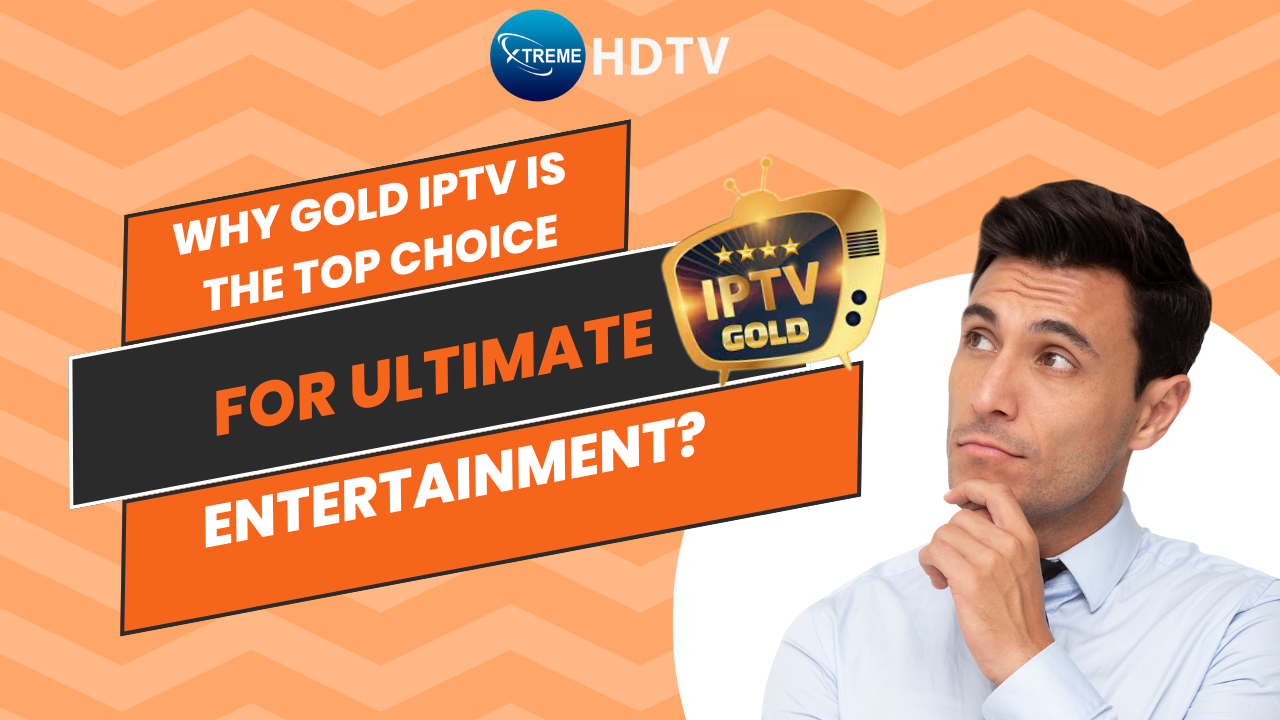 Gold IPTV - Devices Setup, pricing & features