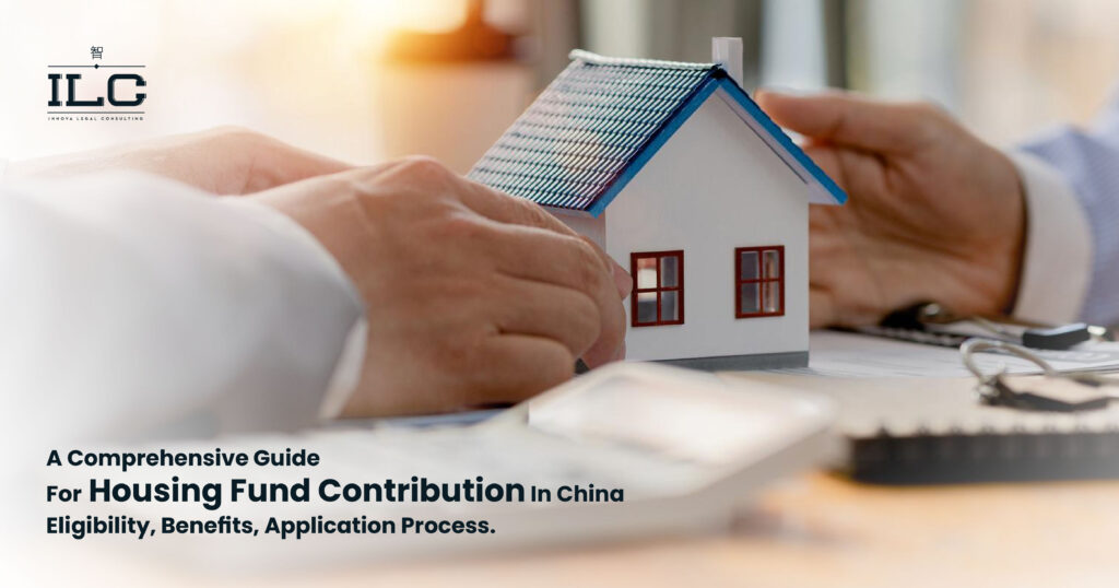 Housing Fund Contribution China: A Comprehensive Guide