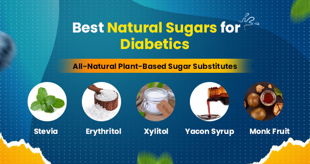 Which Sugar Substitutes Are Good for Diabetes?