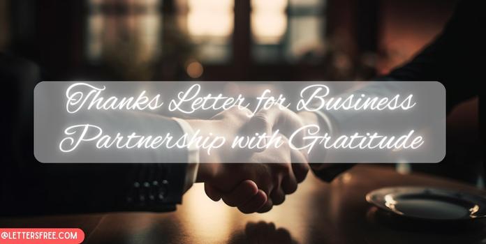 Thanks Letter Format for Business Partnership with Gratitude