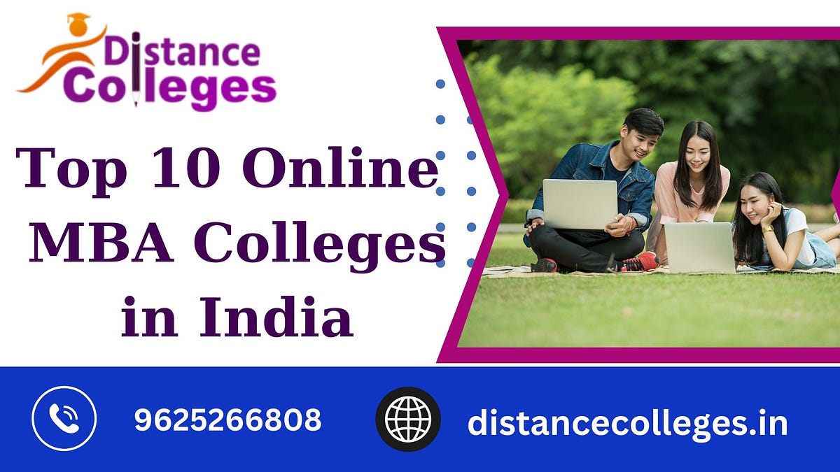Top 10 Online MBA Colleges in India | by sapna | Feb, 2024 | Medium