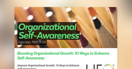 Organizational Self-Awareness | Smore Newsletters