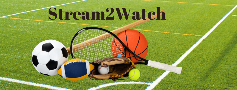Top 11 Free Stream2watch Alternatives For Live Streaming Sports -2024