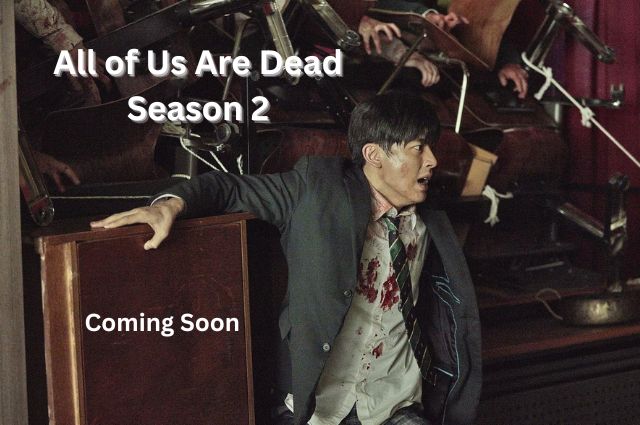 All of Us Are Dead Season 2: Release Date, Cast, Trailer