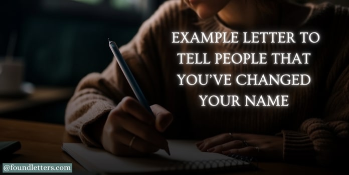 Sample Letter to Tell People That you’ve Changed your Name — Sample Letters