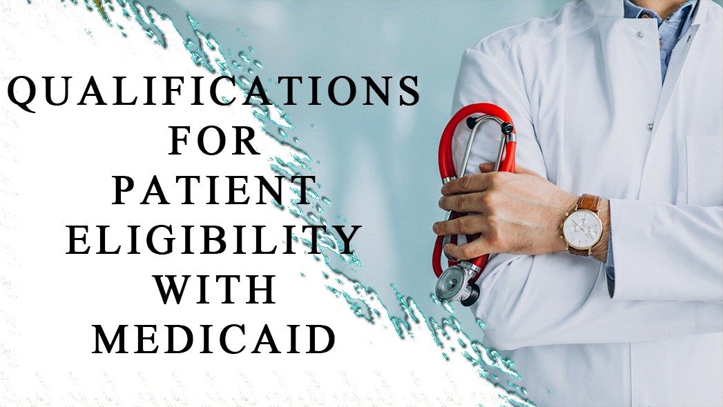 Medicaid Patient Eligibility - Ensure MBS