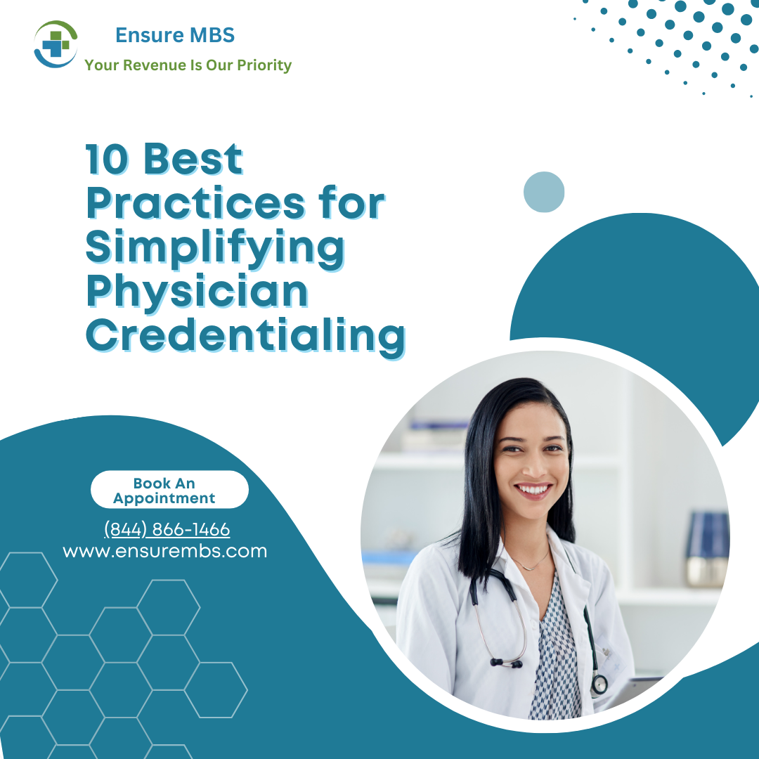 10 Tips For Simplifying Healthcare Provider Credentialing