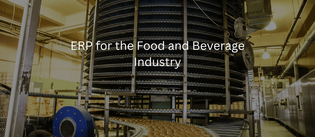ERP for the Food and Beverage Industry - Cogniscient