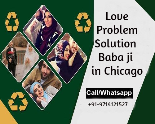 Love Problem Solution Baba ji in Chicago – Astrologer Panchmukhi Jyotish