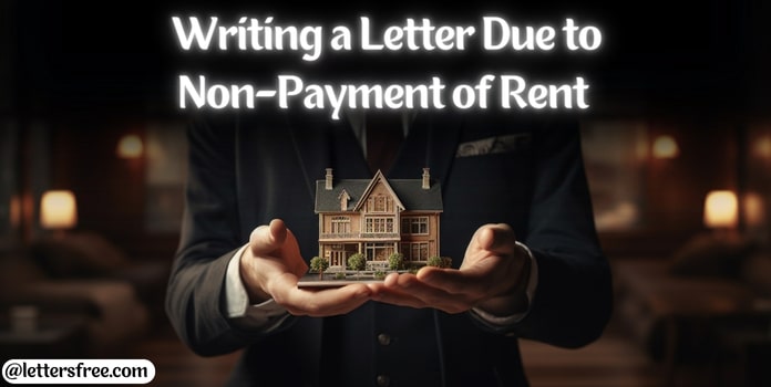 Writing a Letter Format Due to Non-Payment of Rent