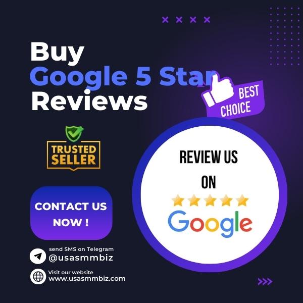 Buy Google 5 Star Reviews - Positive Permanent Reviews