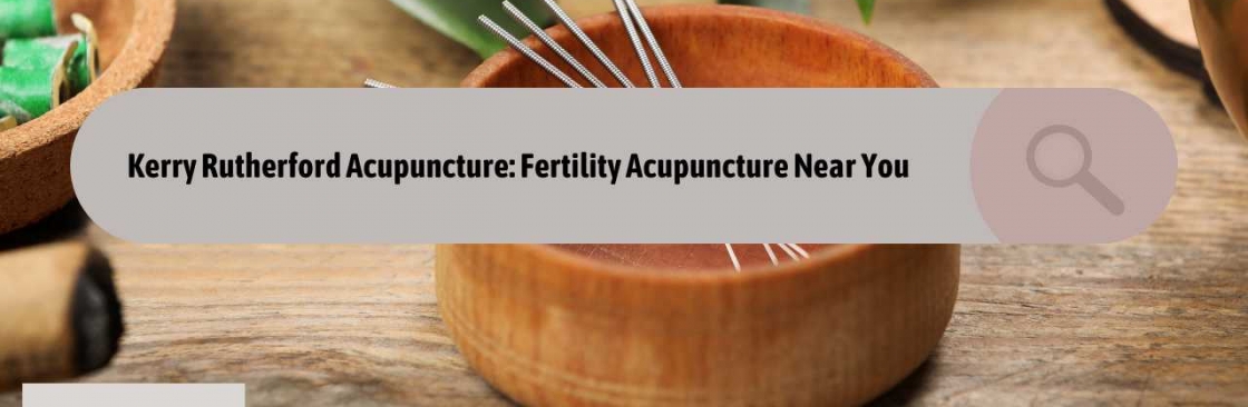 Kerry Rutherford Acupuncture Cover Image