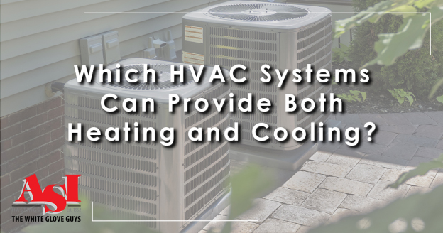 Which HVAC Systems Can Provide Both Heating and Cooling?