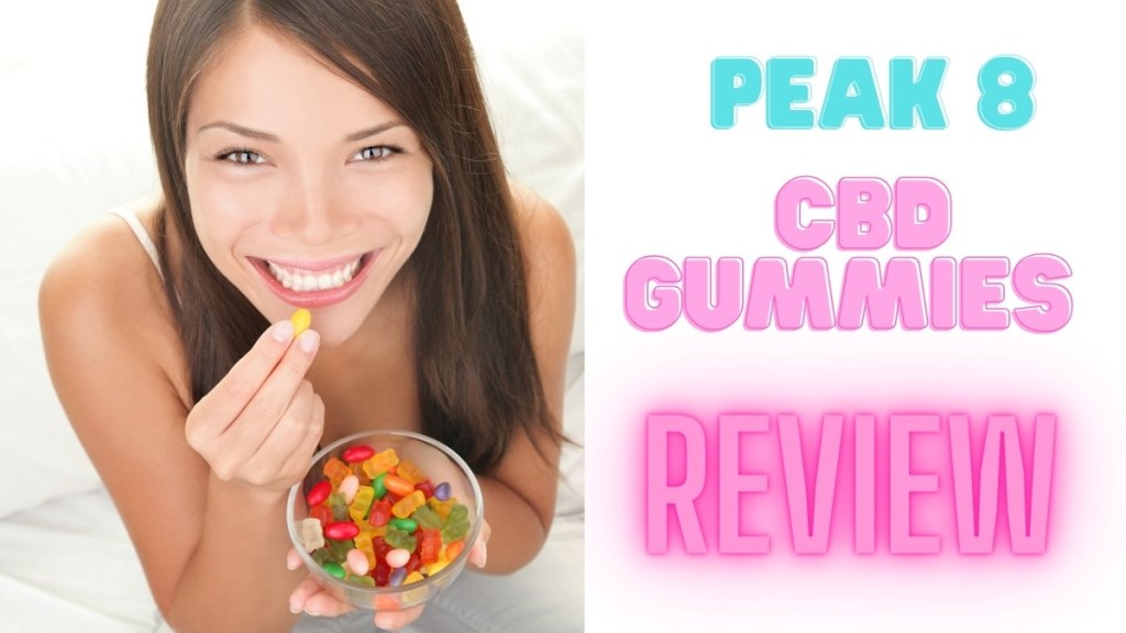 Peak 8 CBD Gummies Reviews (Fraud Warning 2024) Peak CBD Gummies Dr Oz Cost Ingredients & Side Effects!