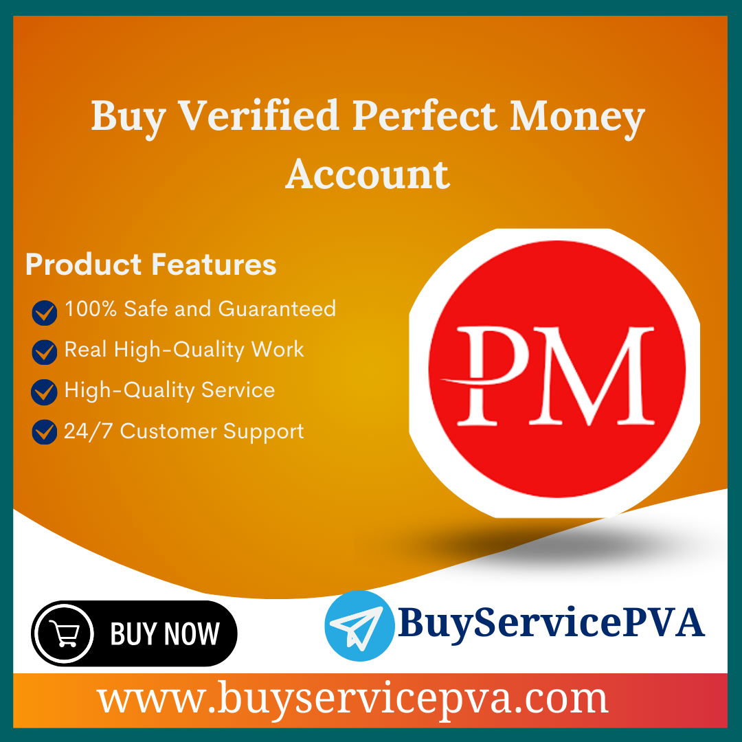 Buy Verified Perfect Money Account - BuyServicePVA