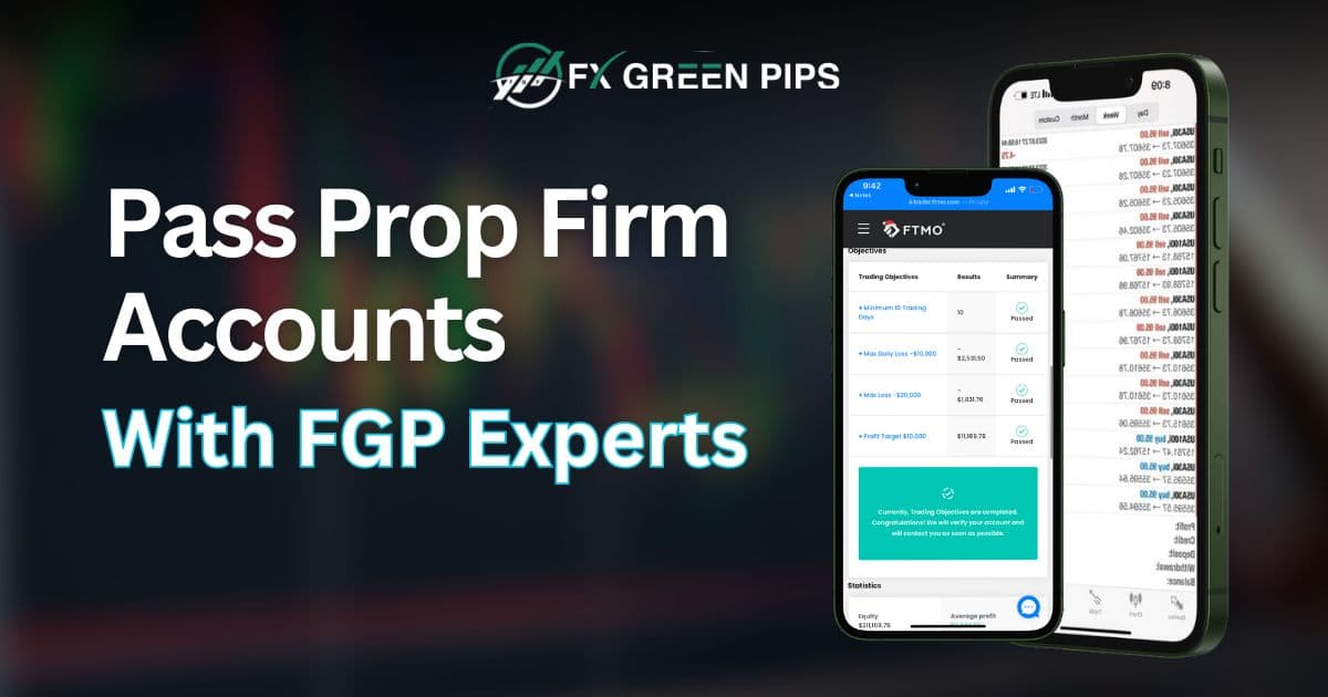 Pass Prop Firm Accounts with FGP Experts