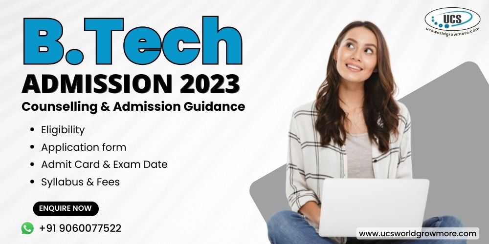 B.Tech Admission 2024: Eligibility, Exam, Course, Fees & Colleges