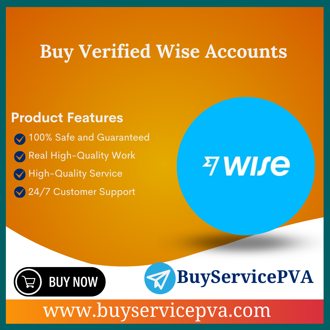 Buy Verified Wise Accounts - Buy Service PVA