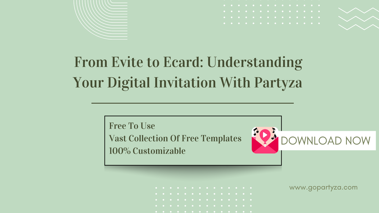 Evite or Ecard: Understanding Your Digital Invitation With Partyza