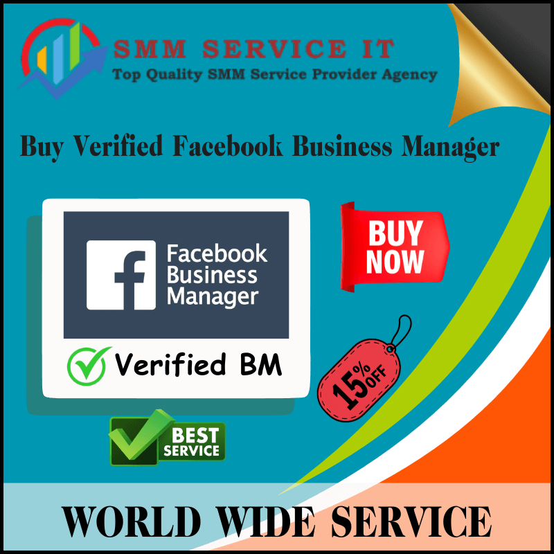 Buy Verified Facebook Business Manager - 100% Verified BM For Sale