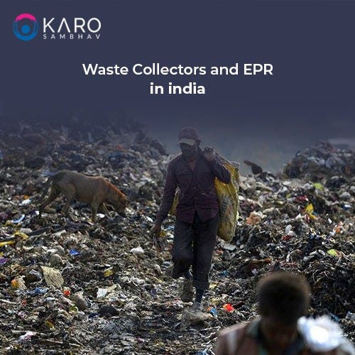 EPR in India: Catalyzing Sustainable Waste Management Solutions