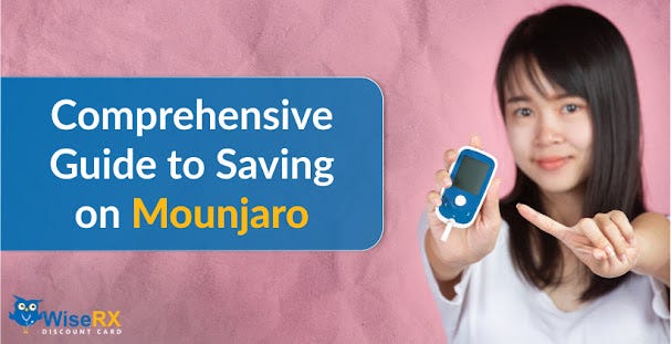 How to Save on Mounjaro. Mounjaro is the brand name of… | by Wise RX Card | Mar, 2024 | Medium