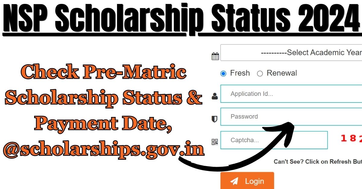 NSP Scholarship Status 2024 : Check Pre-Matric Scholarship Status & Payment Date, @scholarships.gov.in - Bharat News