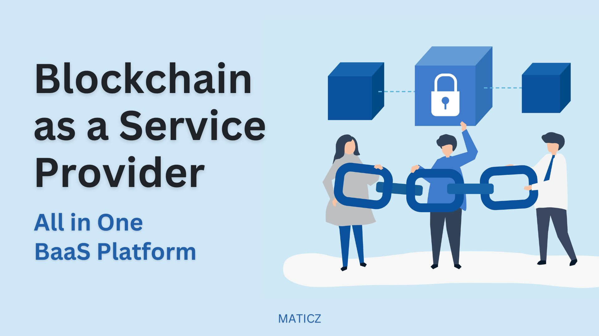 Blockchain as a Service Provider | Best BaaS Platform