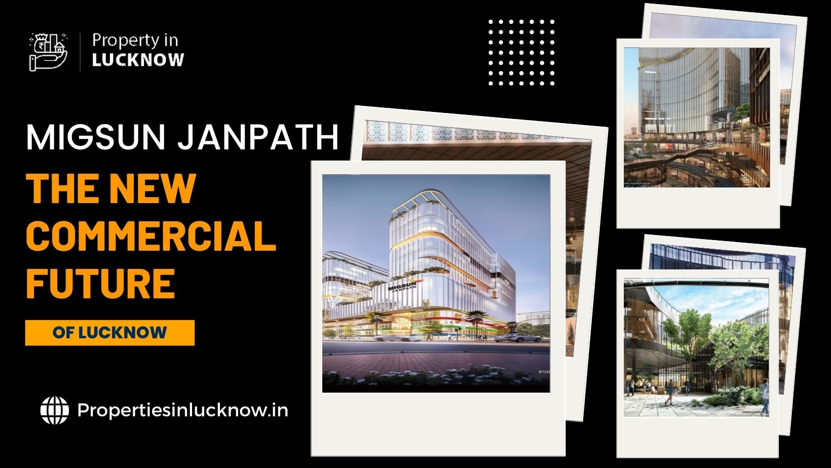How Migsun Janpath Is The New Commercial Future Of Lucknow | Property in Lucknow